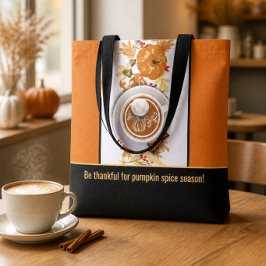 Seien Sie dankbar für die Pumpkin Gewürzsaison Tot