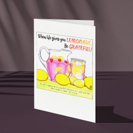 Seien Sie dankbar für Lemonade Glückwunschkarte Karte