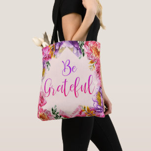 Seien Sie dankbar, Pink Peony Tote Bag