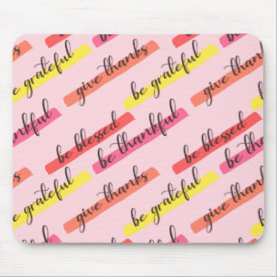 Seien Sie dankbar und gesegnet - Inspiration pink Mousepad