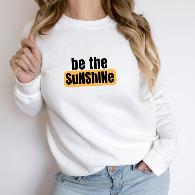 Seien Sie das Sonnenschutzmittel Sweatshirt (Von Creator hochgeladen)