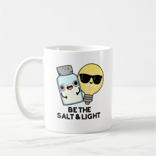 Seien Sie der Salz- und Lichtblütenpuff Kaffeetasse