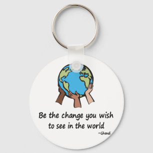 Seien Sie die Änderung Schlüsselanhänger