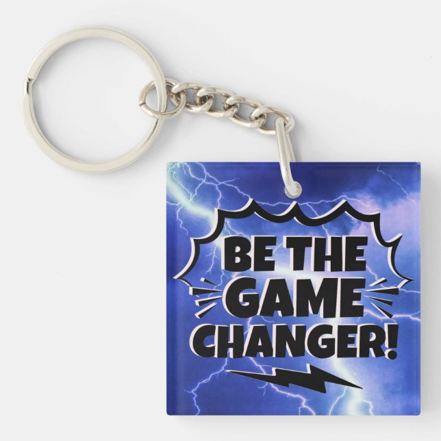 Seien Sie die Spielschubmotivation Inspirierend er Schlüsselanhänger (Vorderseite)