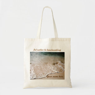 Seien Sie eher Beachcombing NamensTasche Tragetasche