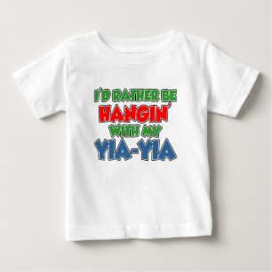 Seien Sie eher mit Yia-Yia Baby T-shirt