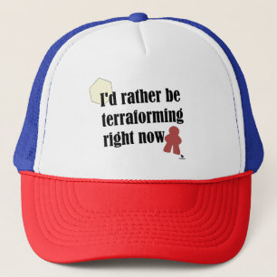 Seien Sie eher Terraforming Gamer Slogan Truckerkappe