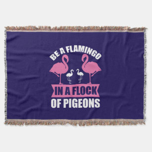 Seien Sie ein Flamingo in einer Schar von Tauben Decke