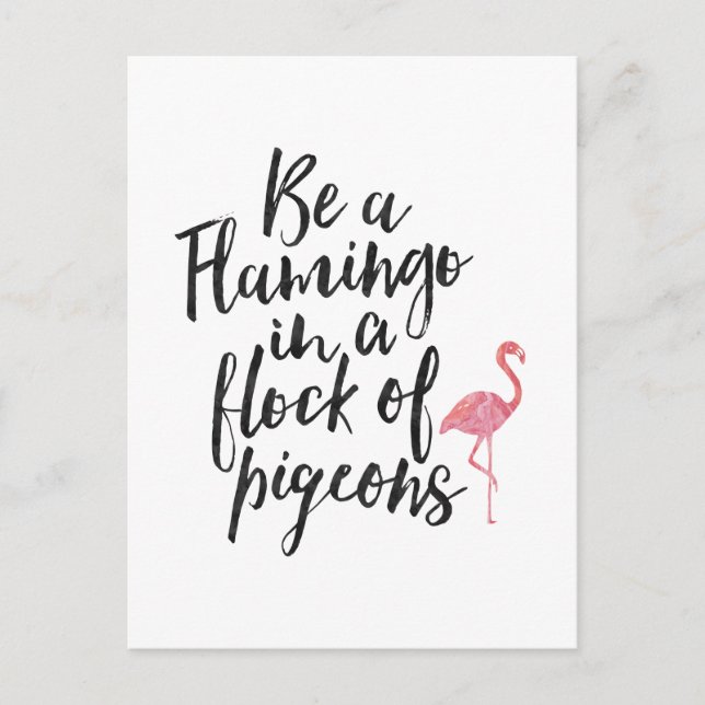 Seien Sie ein Flamingo - Inspirationskarte Postkarte (Vorderseite)