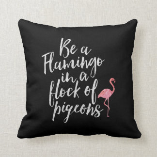 Seien Sie ein Flamingo-inspirierend Kissen