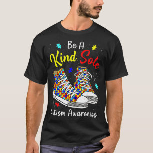 Seien Sie ein freundlicher, einsamer Autismus Bewu T-Shirt