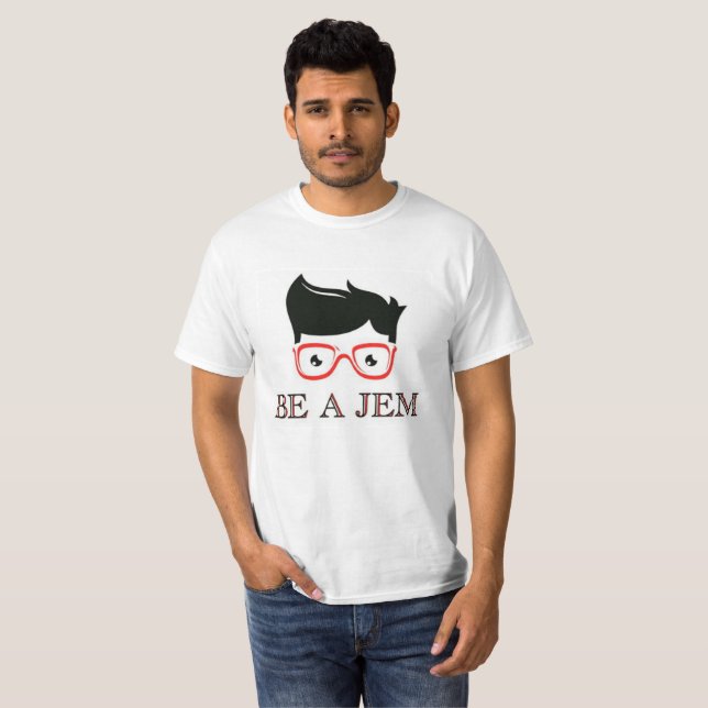 Seien Sie ein Jem T-Shirt (Vorne ganz)
