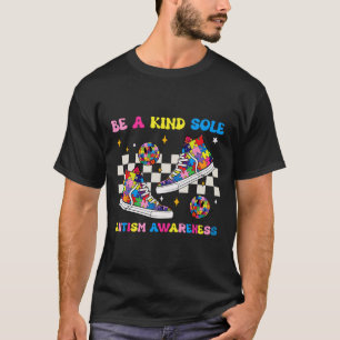 Seien Sie ein netter, einsamer Autismus-Bewusstsei T-Shirt