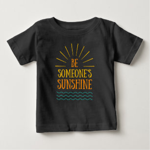 Seien Sie ein paar Sonnenschein Baby T-shirt