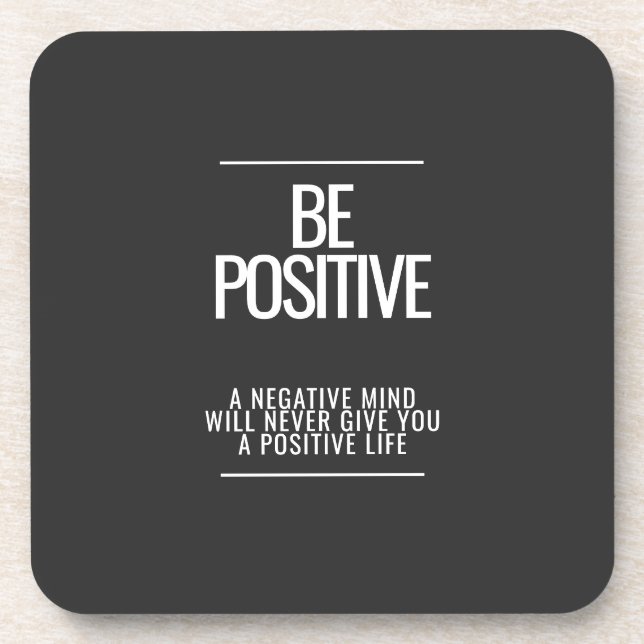 Seien Sie ein positiver Untersetzer (Vorderseite)