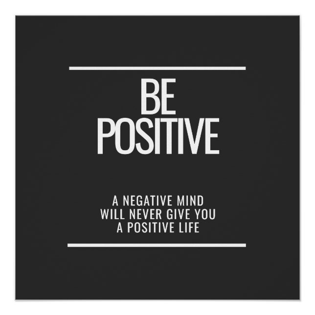 Seien Sie ein positives Glossy Poster - Moderne Mo (Vorderseite)