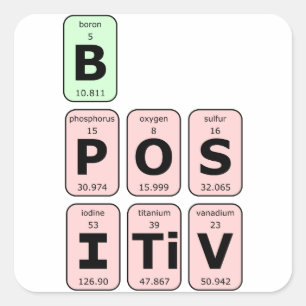 Seien Sie ein positives Zitat aus der Wissenschaft Quadratischer Aufkleber