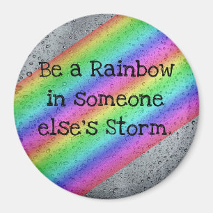 Seien Sie ein Rainbow Inspiration Magnet