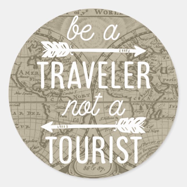 Seien Sie ein Reisender, kein Touristenkartenziffe Runder Aufkleber (Vorderseite)
