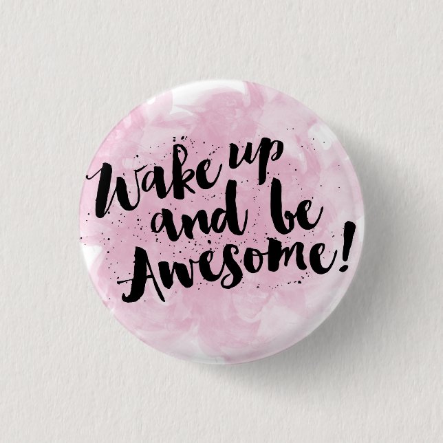 Seien Sie fantastisches Button (Vorderseite)