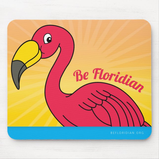 Seien Sie FloridaFelix Mausunterlage Mousepad (Vorne)