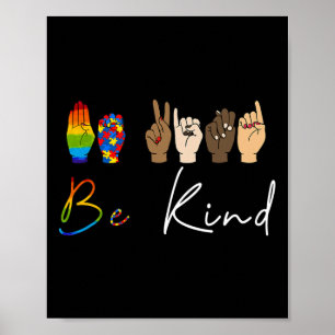 Seien Sie freundlich Autismus Bewusstsein LGBt Pri Poster