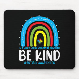 Seien Sie freundlich Autismus Bewusstsein Rainbow Mousepad