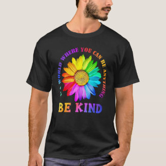 Seien Sie freundlich Daisy Blume Rainbow LGBT Gay  T-Shirt