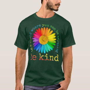 Seien Sie freundlich Daisy Blume Rainbow LGBT Gay  T-Shirt