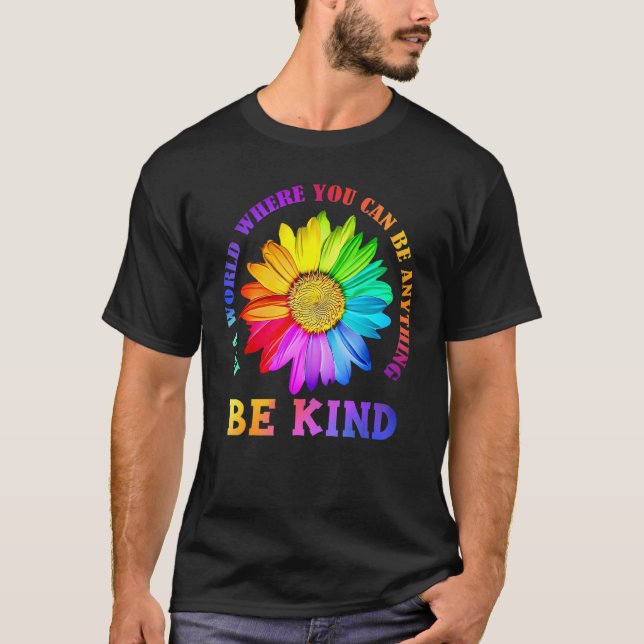 Seien Sie freundlich Daisy Blume Rainbow LGBT Gay  T-Shirt (Vorderseite)