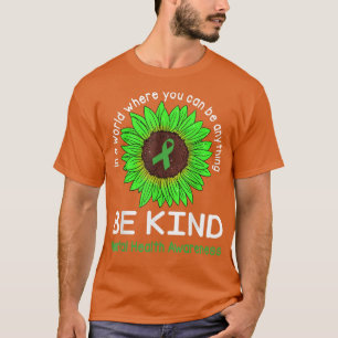 Seien Sie freundlich grüne Schleife und Sonnenblum T-Shirt