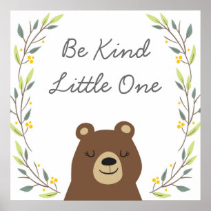 Seien Sie freundlich - Kinderzimmer Art Decor Poster