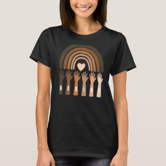 Seien Sie freundlich Melanin Regenbogenhaut Tone A T-Shirt