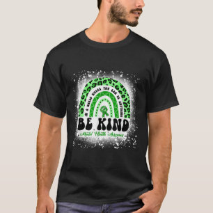 Seien Sie freundlich Mental Health Awareness Leopa T-Shirt