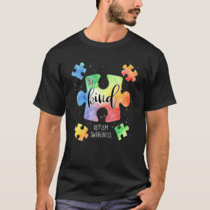 Seien Sie freundlich Puzzleteile Niedliche Autismu T-Shirt