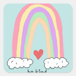 Seien Sie freundlich Quadratischer Aufkleber