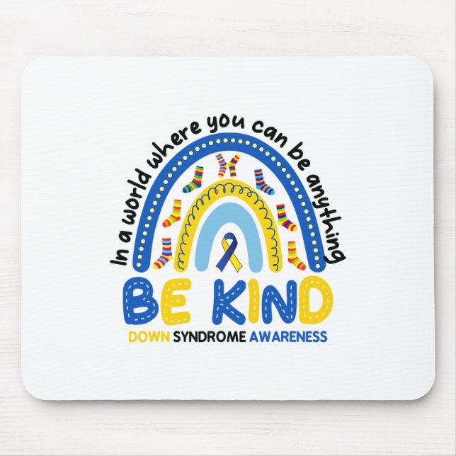 Seien Sie freundlich Rainbow World Down Syndrome A Mousepad (Vorne)