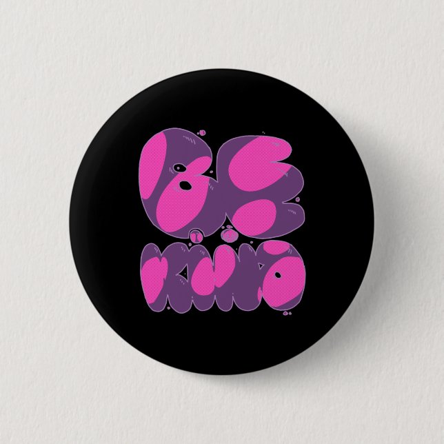 Seien Sie freundlich rosa und Lila Button (Vorderseite)
