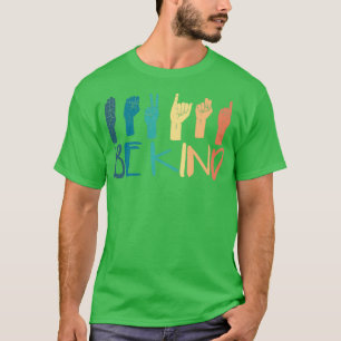 Seien Sie freundlich signierte Sprachlehrer rückwä T-Shirt
