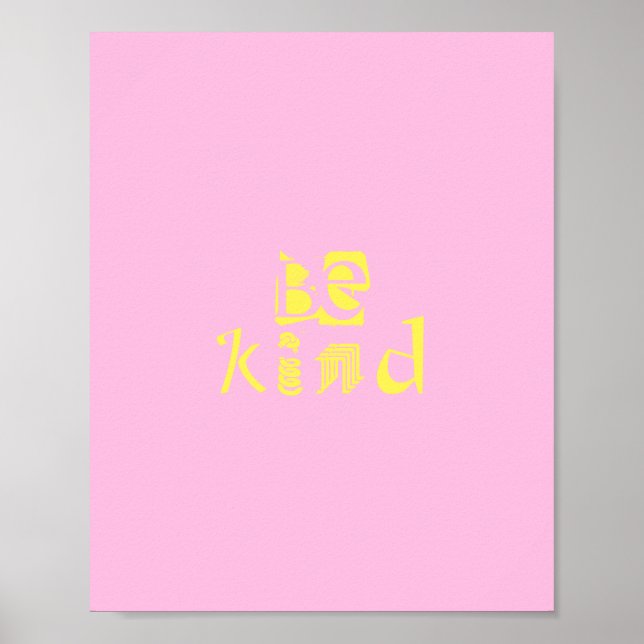 Seien Sie freundlich Wort Art lustiges Poster pink (Vorne)