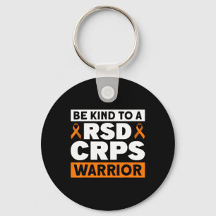 Seien Sie freundlich zu einem RSD CRPS Warrior RSD Schlüsselanhänger