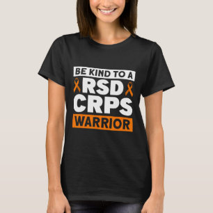 Seien Sie freundlich zu einem Rsd Crps Warrior Rsd T-Shirt