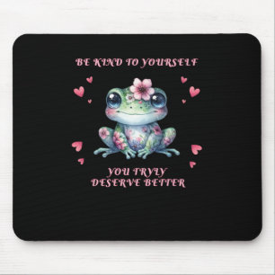 Seien Sie freundlich zu Ihrem Aufkleber Mousepad
