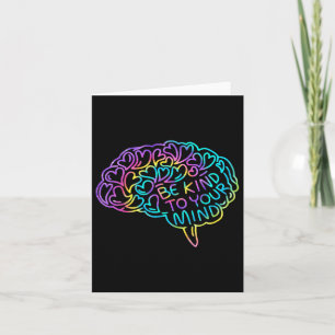 Seien Sie freundlich zu Ihrem Bewusstsein für psyc Karte