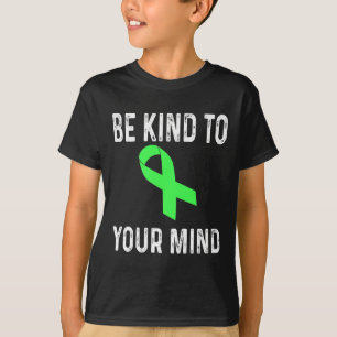 Seien Sie freundlich zu Ihrem Shirt für psychische