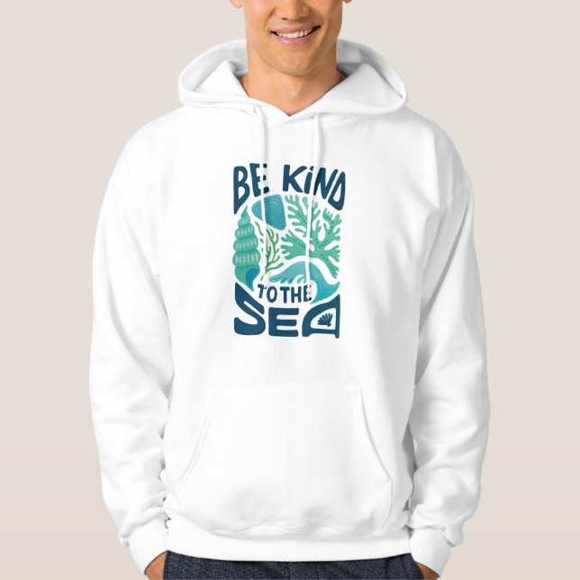 Seien Sie freundlich zu Sea - Ocean Conservation Ö Hoodie (Vorderseite)