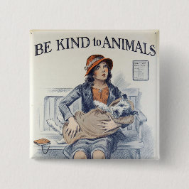 Seien Sie freundlich zu Tieren - Vintage Poster Button
