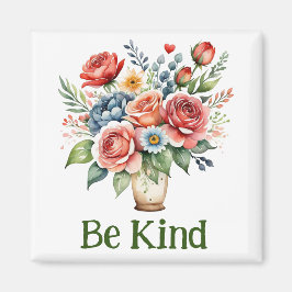 Seien Sie freundlicher Blumenmagnet Magnet