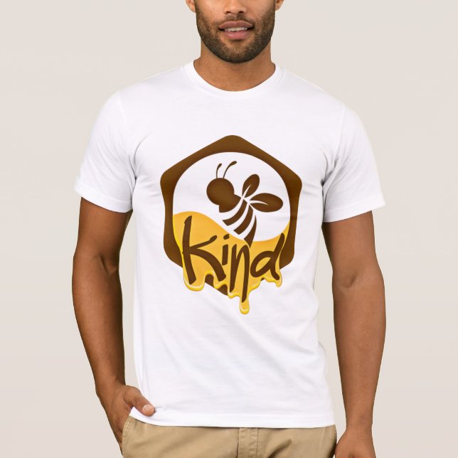 Seien Sie freundlicher T - Shirt (Vorderseite)