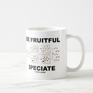 Seien Sie fruchtbares Speciate (Evolutions-Spaß) Tasse